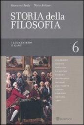 Storia della filosofia - Volume 6: Illuminismo e Kant