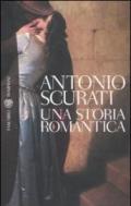 Una storia romantica (Tascabili. Best Seller Vol. 1120)