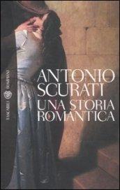 Una storia romantica (Tascabili. Best Seller Vol. 1120)