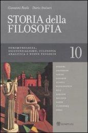 Storia della filosofia - Volume 10: Fenomenologia, esistenzialismo, filosofia analitica e nuove teologie