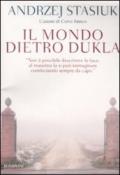 Il mondo dietro Dukla