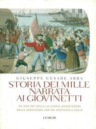 Storia dei Mille narrata ai giovinetti