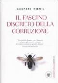 Fascino discreto della corruzione (Il)