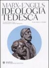 Ideologia tedesca. Testo tedesco a fronte