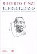 Il pregiudizio. Ebrei e questione ebraica in Marx, Lombroso, Croce