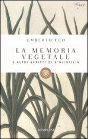 La memoria vegetale e altri scritti