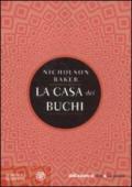 La casa dei buchi