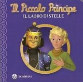 Il piccolo principe. Il ladro di stelle