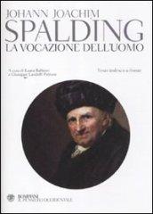 La vocazione dell'uomo. Testo tedesco a fronte