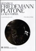 Platone. La sua forma. Testo tedesco a fronte