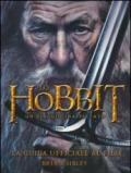 Lo Hobbit. Un viaggio inaspettato. La guida ufficiale al film