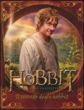 Lo Hobbit. Un viaggio inaspettato. Il mondo degli Hobbit