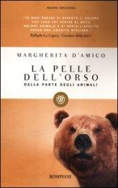 La pelle dell'orso. Dalla parte degli animali