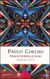 Trasformazioni. Agenda 2013