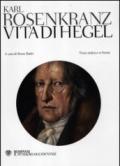 Vita di Hegel. Testo tedesco a fronte