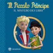 Il Piccolo Principe - Buona notte #8 - Il mistero dei libri: Piccolo Principe - Buona notte #8 (Illustrati)