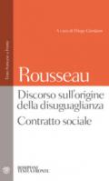 Discorso sull'origine della disuguaglianza. Contratto sociale. Testo francese a fronte