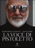 La voce di Pistoletto