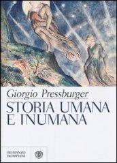 Storia umana e inumana. Nella regione profonda. Nei boschi felici