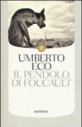 Il pendolo di Foucault (I grandi tascabili Vol. 1234)