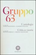 Gruppo 63. L'antologia-. Critica e teoria