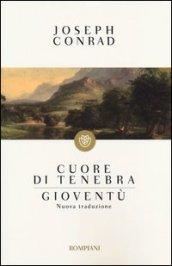 Cuore di tenebra. -Gioventù