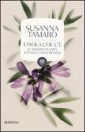 L'isola che c'è. Il nostro tempo, l'Italia, i nostri figli