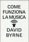 Come funziona la musica