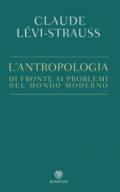 L'antropologia di fronte ai problemi del mondo moderno