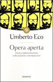 Opera aperta. Forma e indeterminazione nelle poetiche contemporanee