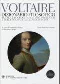 Dizionario filosofico. Tutte le voci del dizionario filosofico e delle domande sull'Enciclopedia. Testo francese a fronte. Ediz. integrale