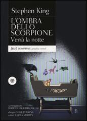 Verrà la notte. L'ombra dello scorpione: 6