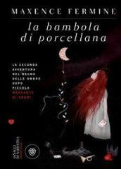 La bambola di porcellana