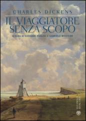 Il viaggiatore senza scopo