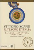 Il tesoro d'Italia: La lunga avventura dell'arte (Vintage)