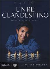 Un re clandestino