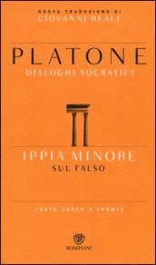 Ippia minore. Sul falso. Testo greco a fronte