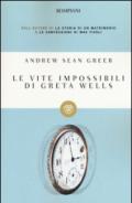 Le vite impossibili di Greta Wells