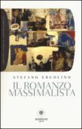 Il romanzo massimalista