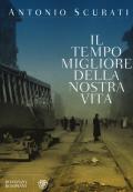 Il tempo migliore della nostra vita