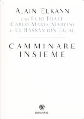 Camminare insieme (I grandi tascabili)