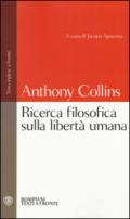 Ricerca filosofica sulla libertà umana. Testo inglese a fronte