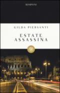 Estate assassina