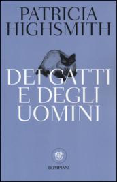 Dei gatti e degli uomini