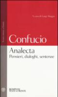 Analecta. Pensieri, dialoghi, sentenze. Testo cinese a fronte