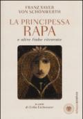 La principessa Rapa e altre fiabe ritrovate