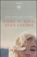 Come il volo di un colibrì