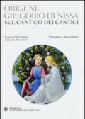 Sul Cantico dei cantici. Testo greco e latino a fronte