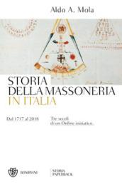 STORIA DELLA MASSONERIA IN ITALIA