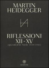 Quaderni neri 1939-1941. Riflessioni XII-XV